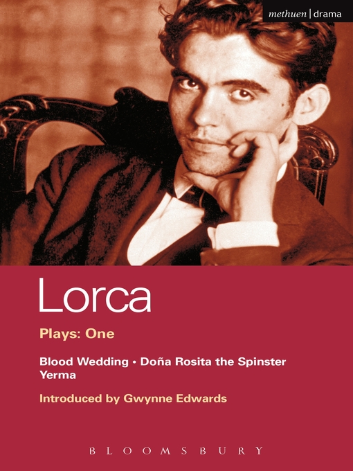 Lorca Plays (eBook): Blood Wedding; Yerma; Dona Rosita the Spinster